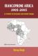 Immagine di Francophone Africa 1905-2005
