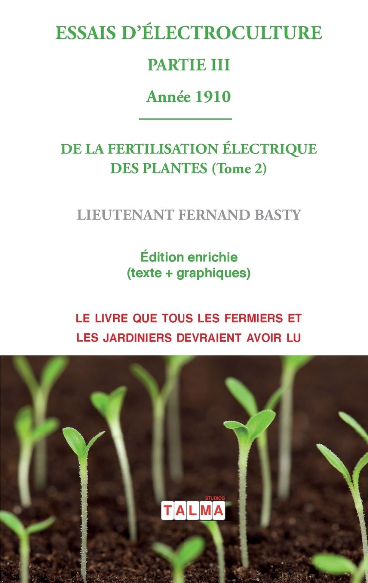 Immagine di ESSAIS D'ELECTROCULTURE (Partie 3)