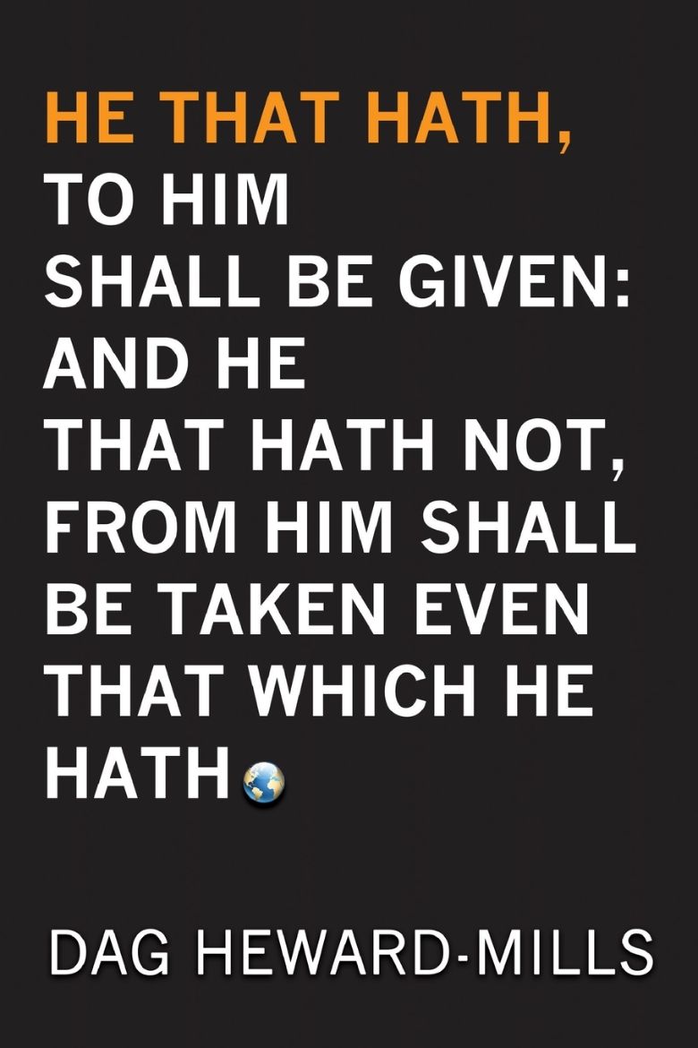 Immagine di He That Hath, To Him Shall be Given