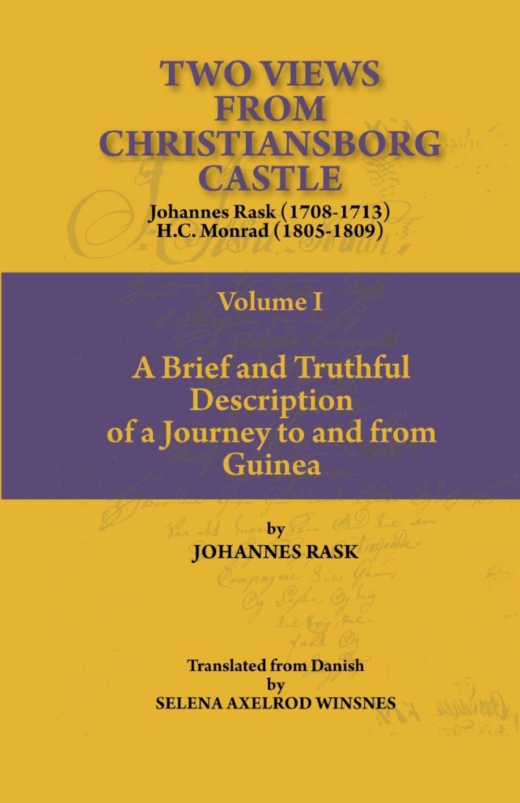 Immagine di Two Views from Christiansborg Castle Vol I. A Brief and Truthful Description of a Journey to and from Guinea
