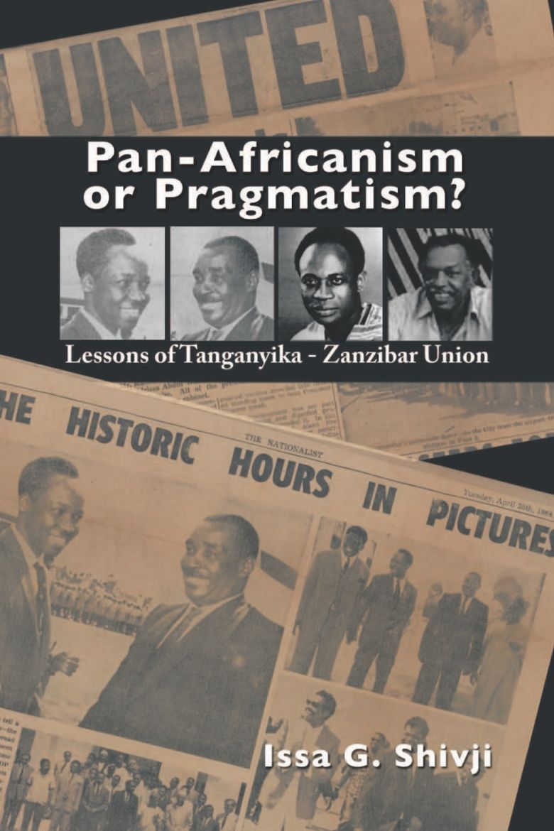 Immagine di Pan-Africanism or Pragmatism. Lessons of the Tanganyika-Zanzibar Union