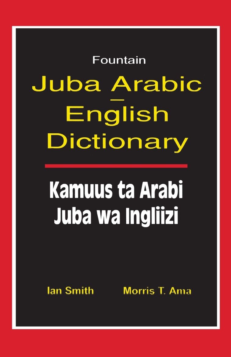 Immagine di Juba Arabic English Dictionary/Kamuus Ta Arabi Juba Wa Ingliizi