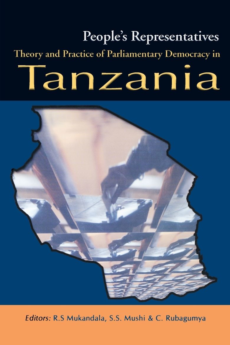 Immagine di People's Representatives. Theory and Practice of Parliamentary Democracy in Tanzania