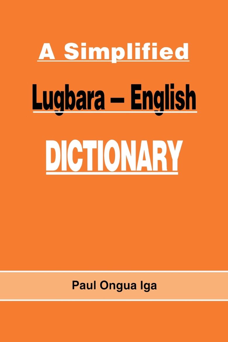 Immagine di A Simplified Lugbara-English Dictionary