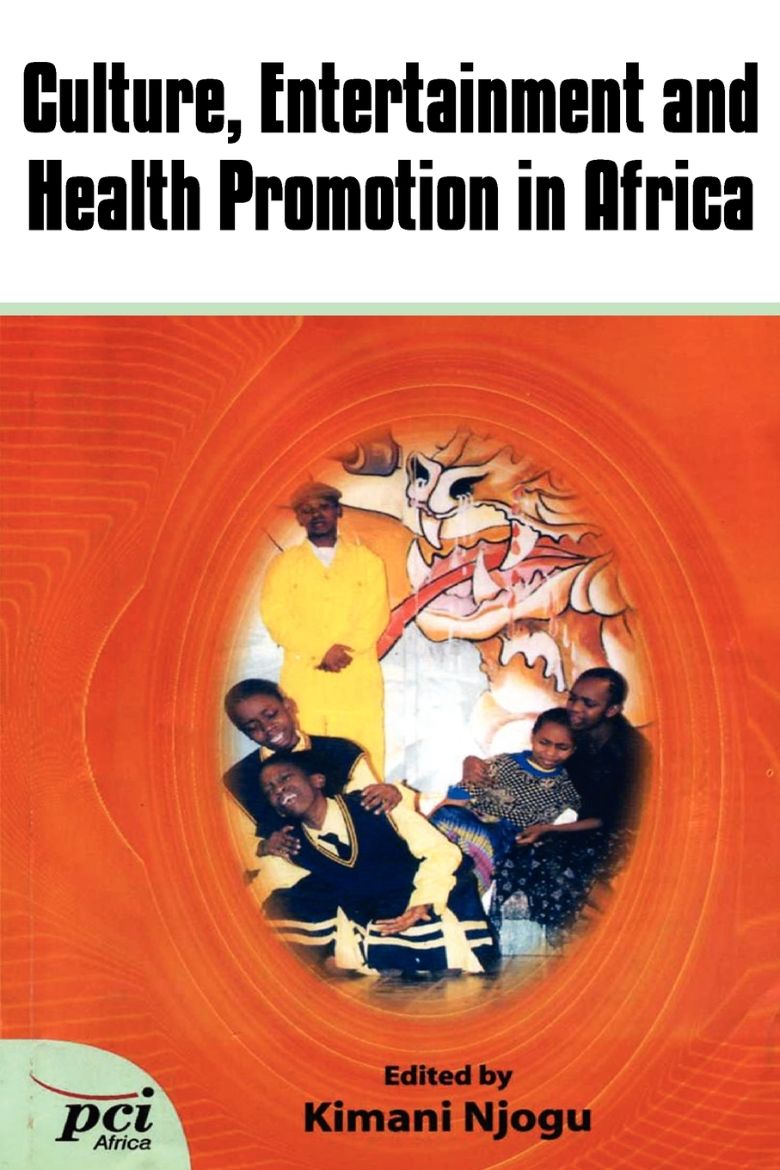 Immagine di Culture, Entertainment and Health Promotion in Africa