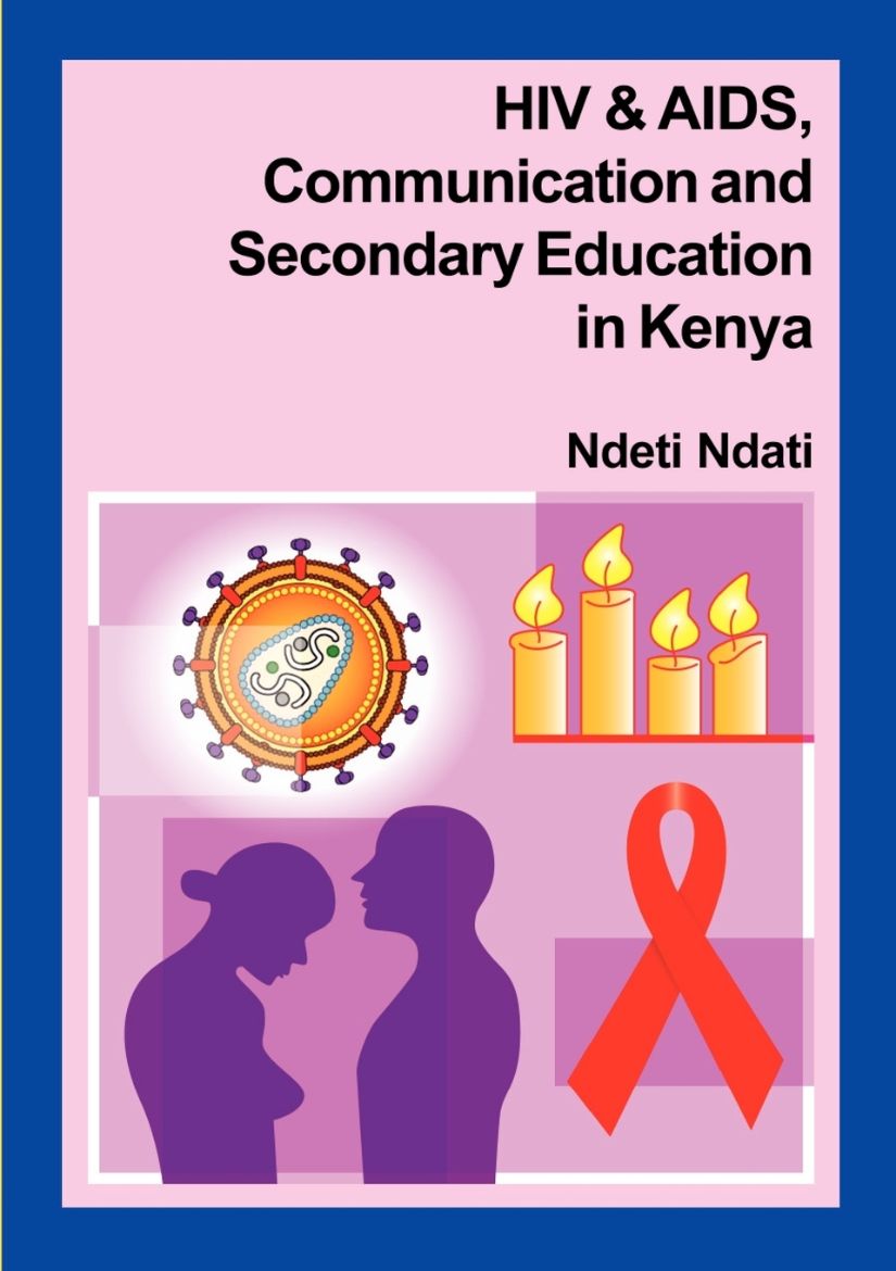 Immagine di HIV and AIDS, Communication, and Secondary Education in Kenya