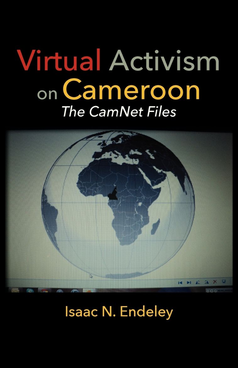 Immagine di Virtual Activism on Cameroon. The CamNet Files