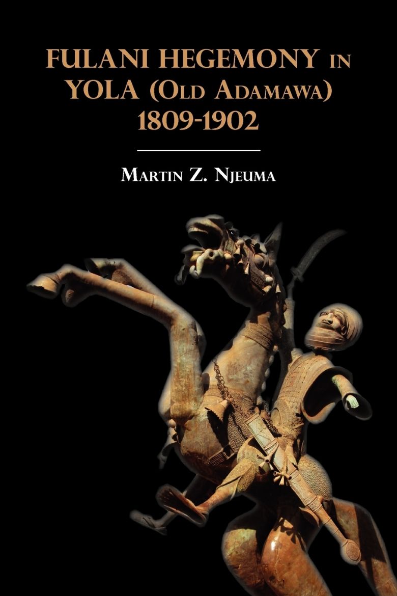 Immagine di Fulani Hegemony in Yola (Old Adamawa) 1809-1902