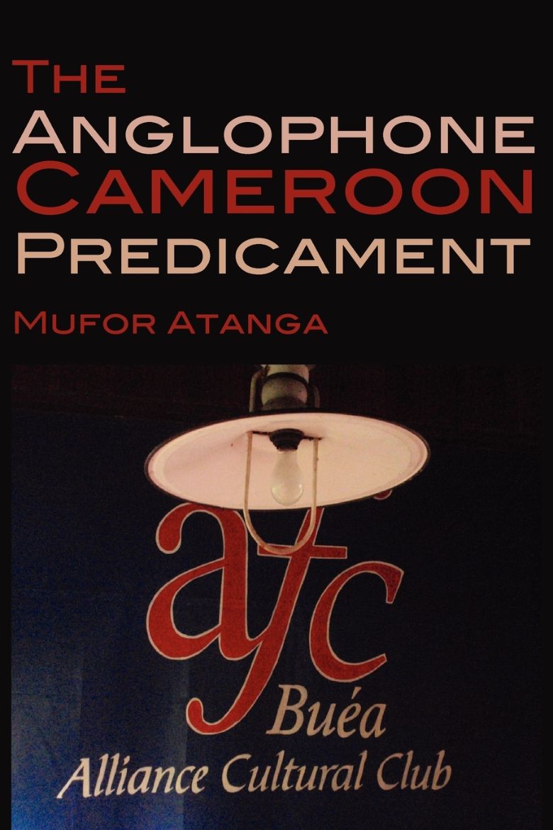 Immagine di The Anglophone Cameroon Predicament