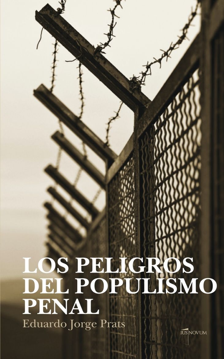 Immagine di LOS PELIGROS DEL POPULISMO PENAL