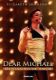 Immagine di Dear Michael - Mensajero de Amor