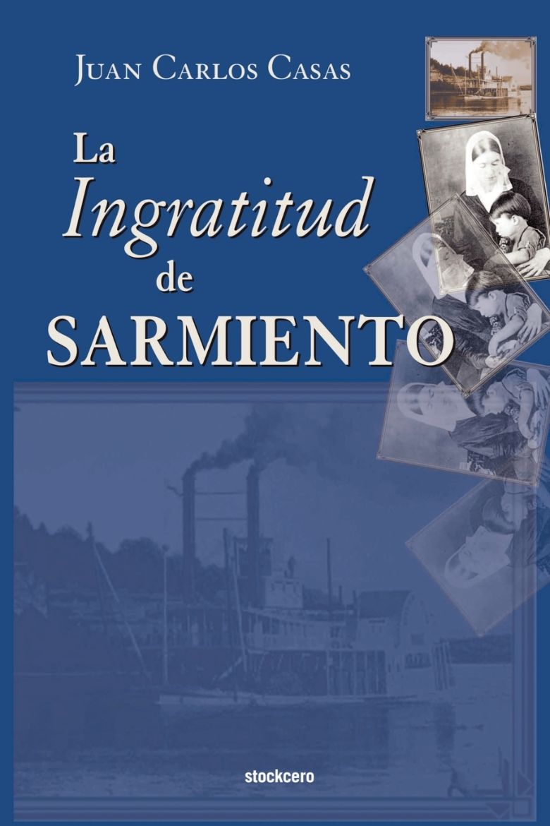 Immagine di La Ingratitud de Sarmiento
