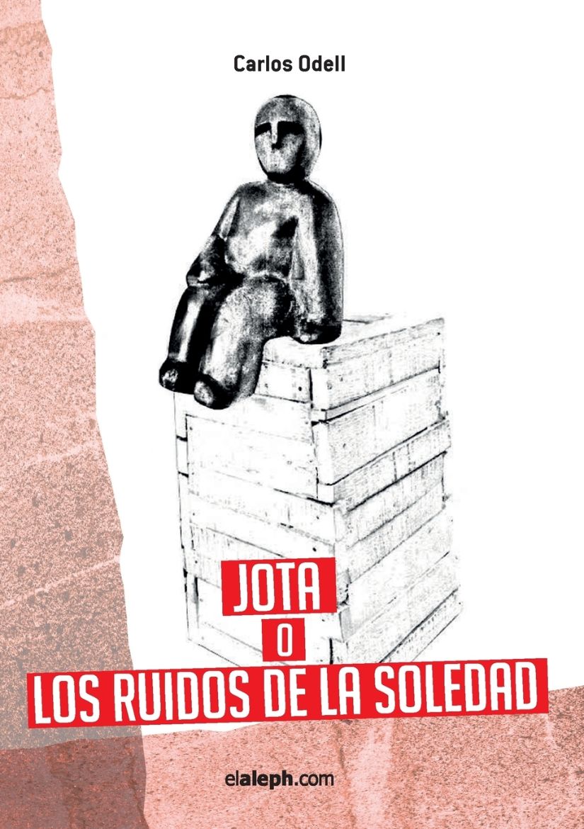Immagine di Jota o los ruidos de la soledad