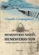 Immagine di Hemisferio Norte, Hemisferio Sur
