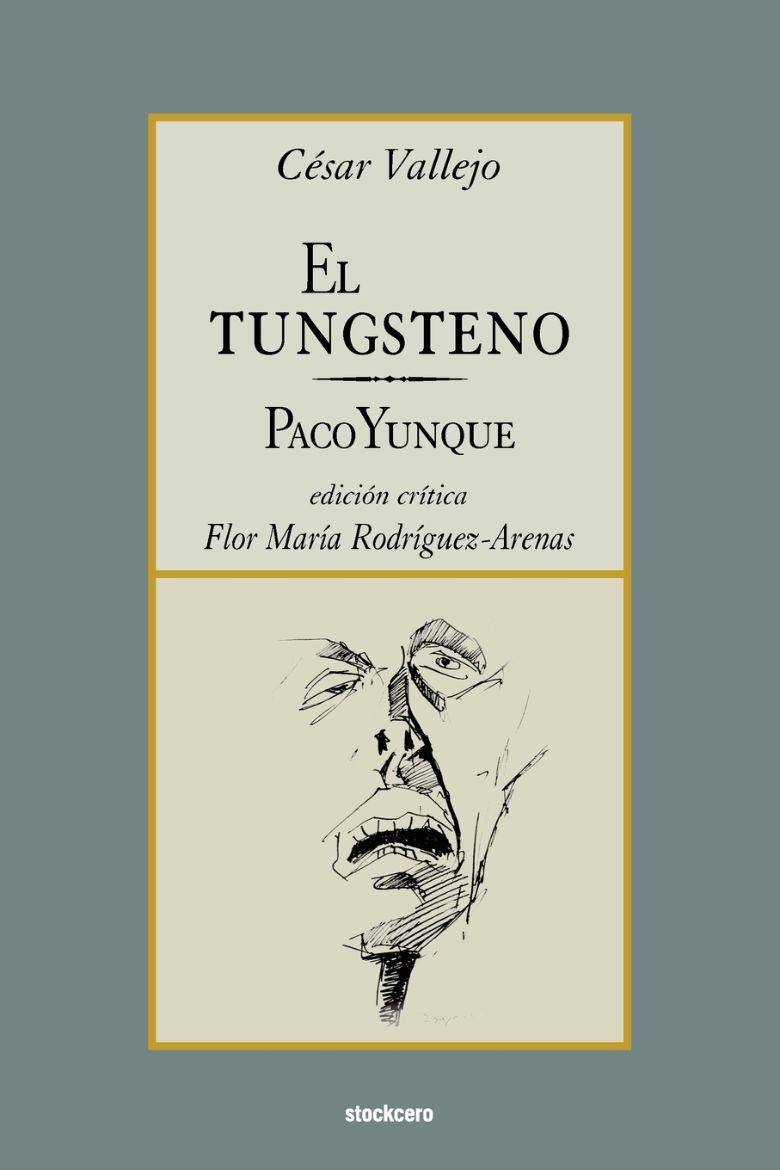Immagine di El tungsteno / Paco Yunque