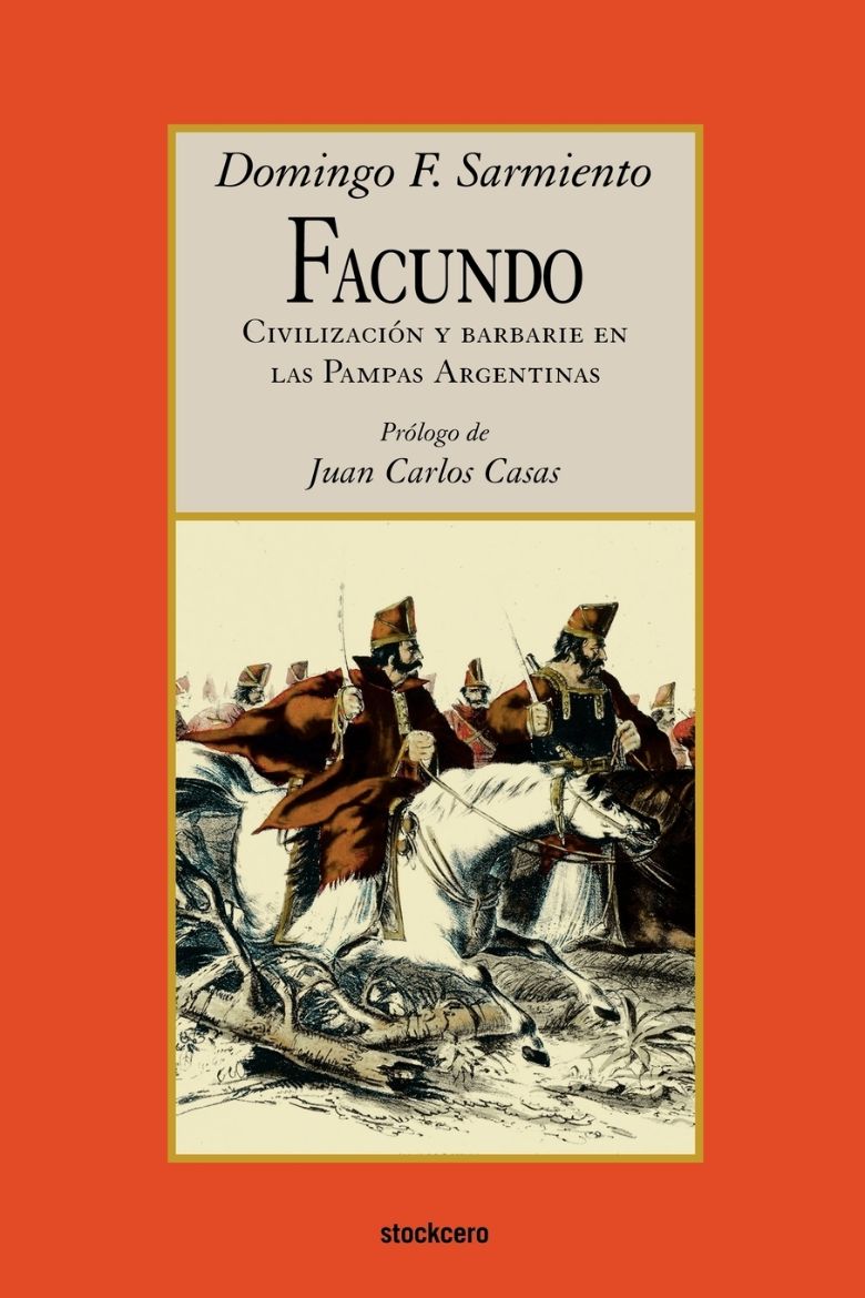 Immagine di Facundo - Civilizacion y barbarie