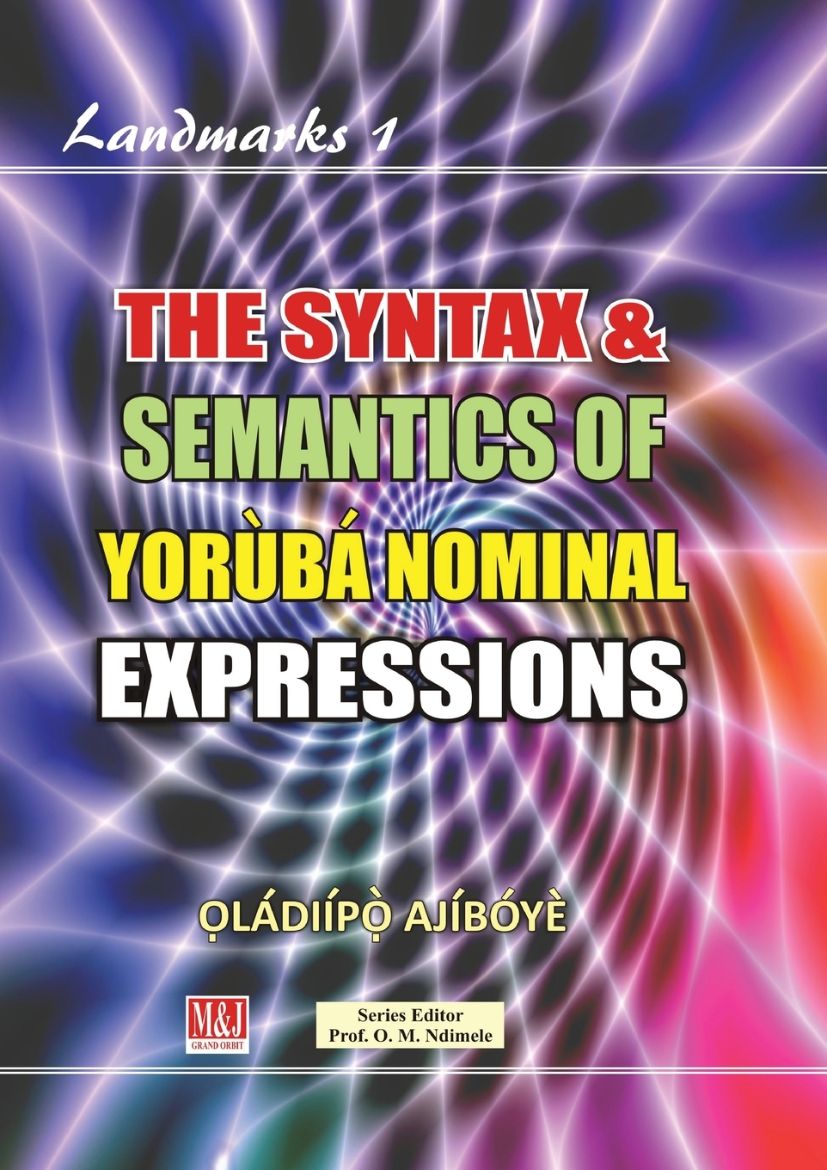 Immagine di The Syntax & Semantics of Yorùbá Nominal Expressions