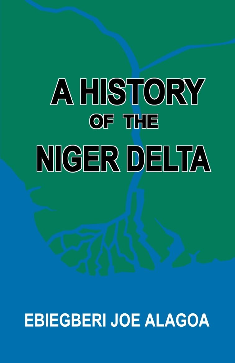 Immagine di A History of the Niger Delta. an Historical Interpretation of Ijo Oral Tradition