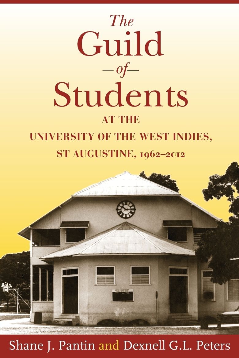 Immagine di The Guild of Students at the University of the West Indies, St Augustine, 1962-2012