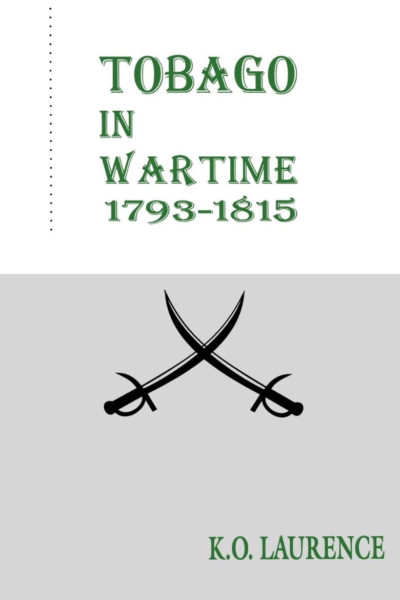 Immagine di Tobago in Wartime 1793-1815