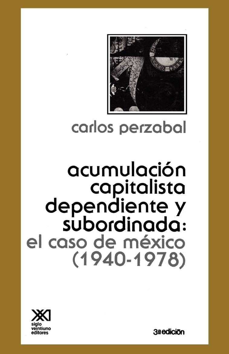 Immagine di -Acumulacion Capitalista Dependiente y Subordinada