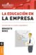 Immagine di Educación En La Empresa, La
