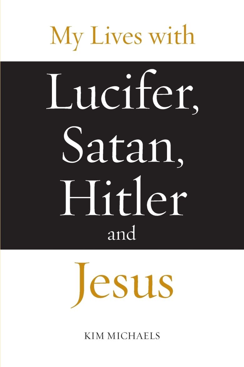 Immagine di My Lives with Lucifer, Satan, Hitler and Jesus