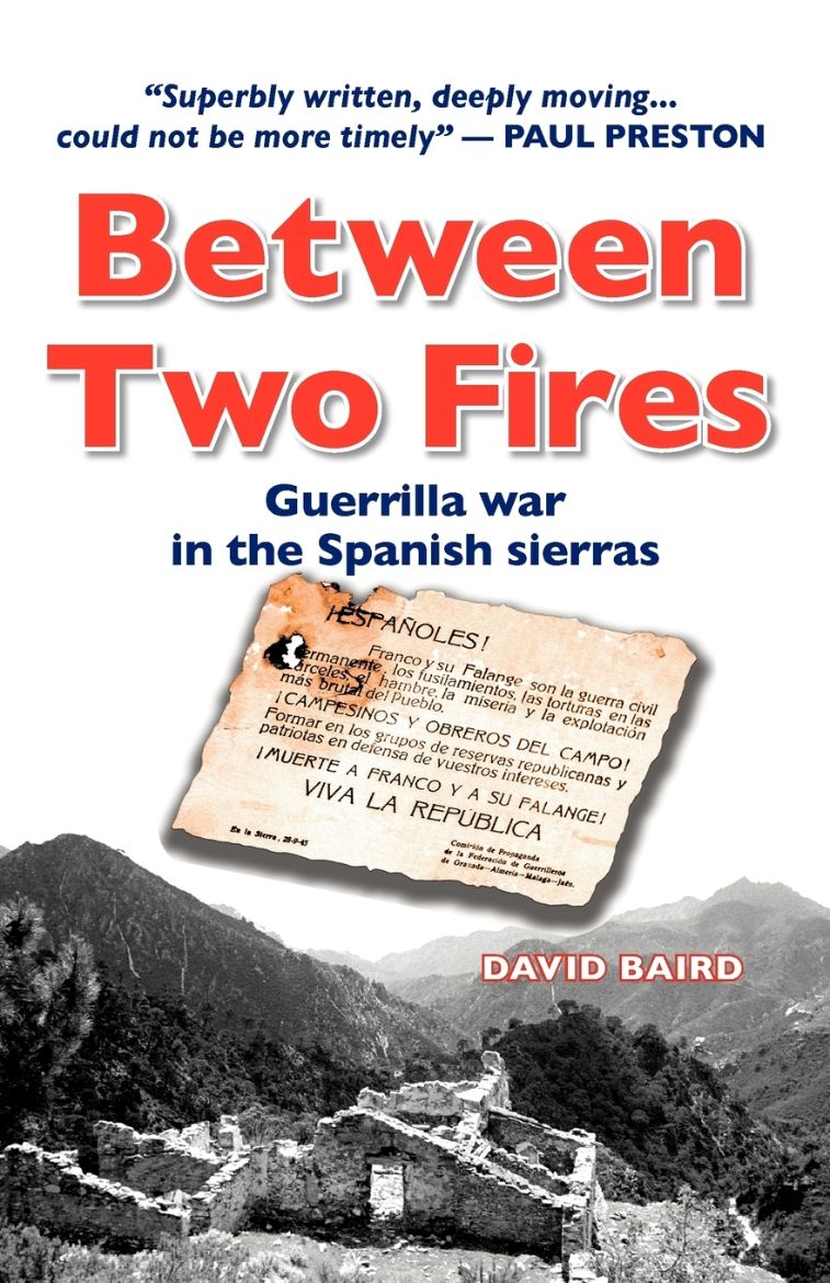 Immagine di Between Two Fires-Guerrilla war in the Spanish sierras