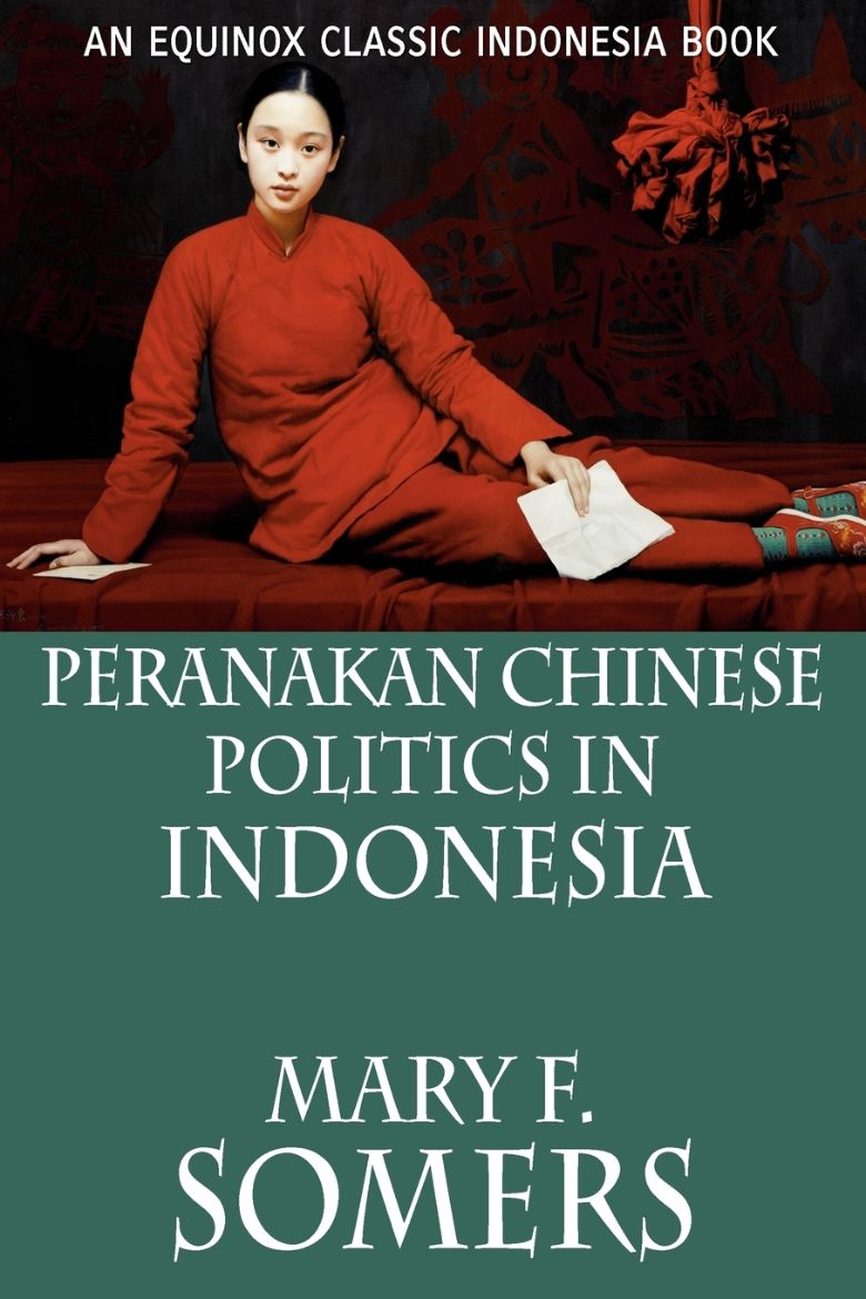 Immagine di Peranakan Chinese Politics In Indonesia