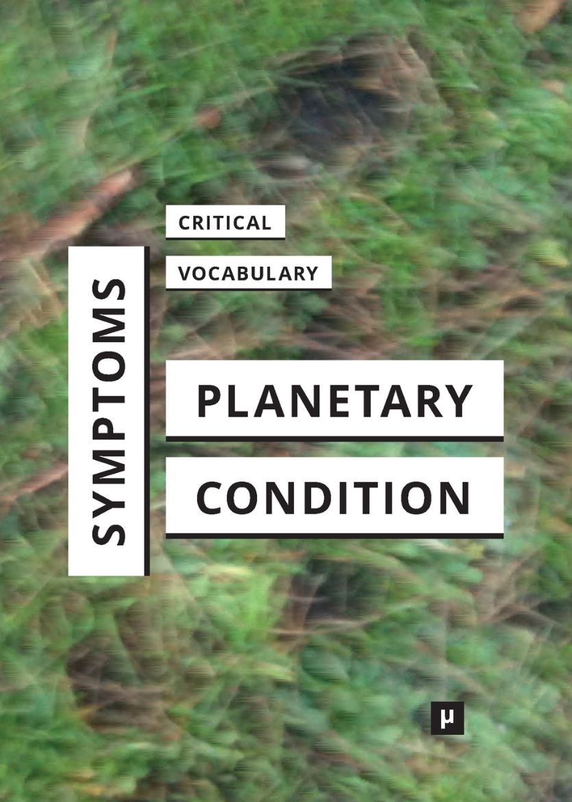 Immagine di Symptoms of the Planetary Condition