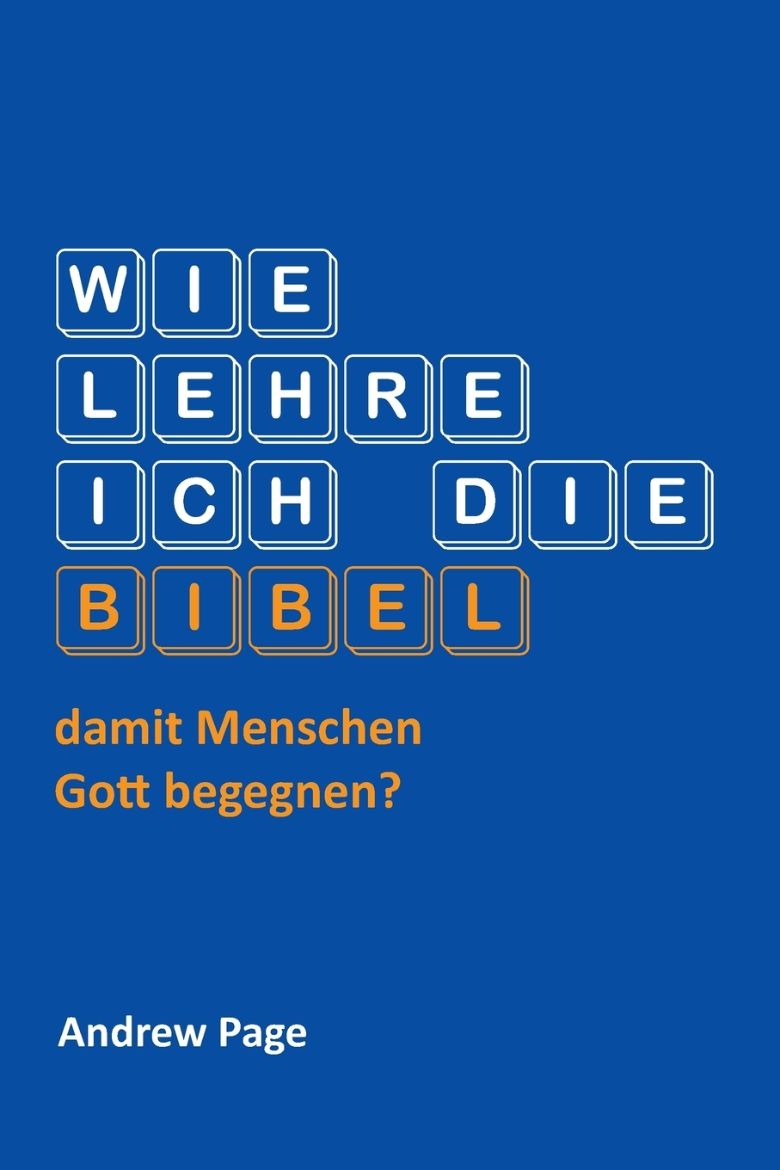 Immagine di Wie lehre ich die Bibel, damit Menschen Gott begegnen?