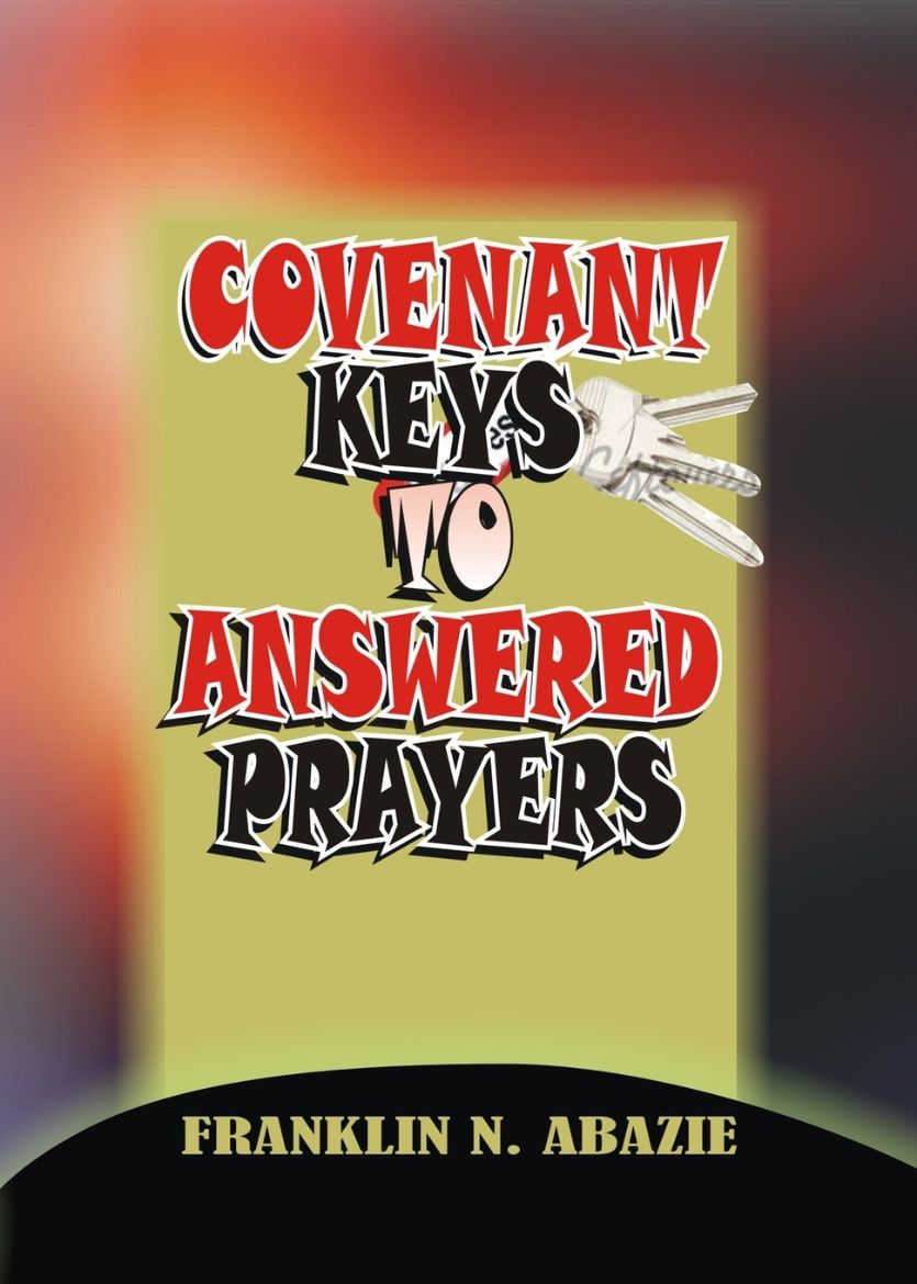 Immagine di COVENANT KEYS TO ANSWERED PRAYERS