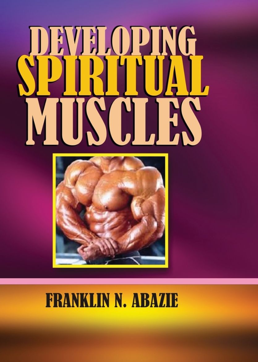 Immagine di DEVELOPING SPIRITUAL MUSCLES