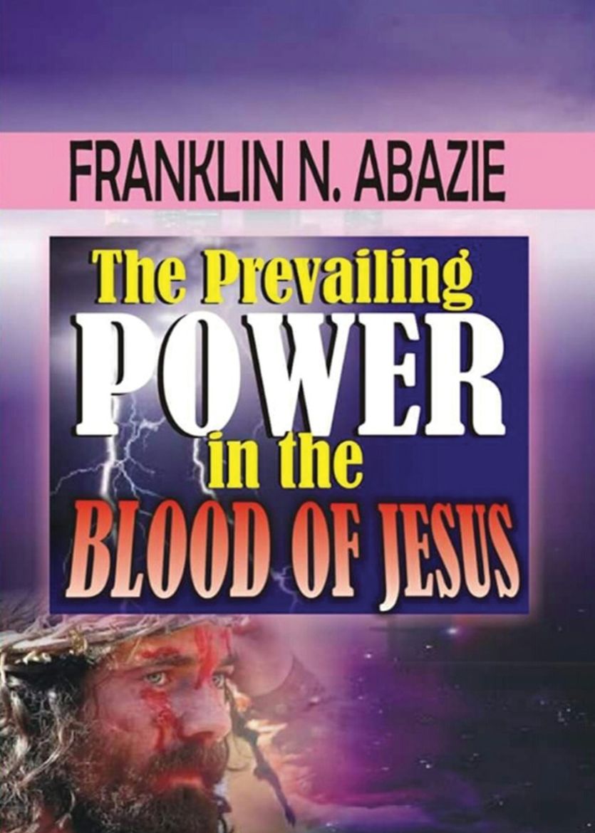 Immagine di THE PREVAILING POWER IN THE BLOOD OF JESUS
