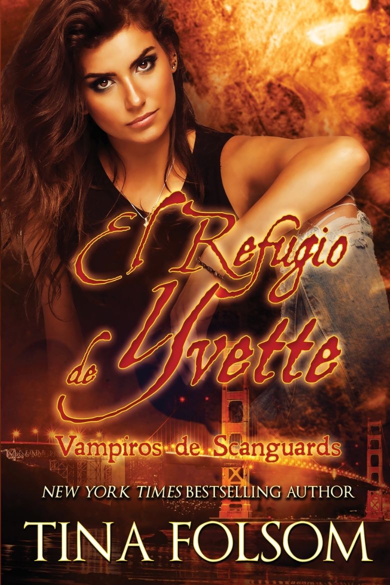 Immagine di El Refugio de Yvette (Vampiros de Scanguards 4)