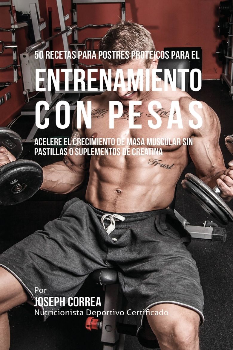 Immagine di 50 Recetas para Postres Proteicos para el Entrenamiento con Pesas