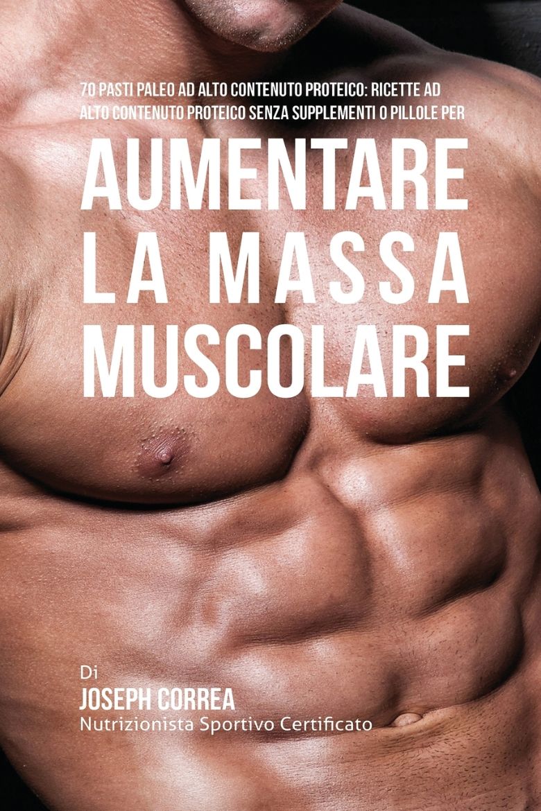 Immagine di 70 Pasti Paleo Ad Alto Contenuto Proteico