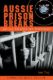 Immagine di Aussie Prison Breaks
