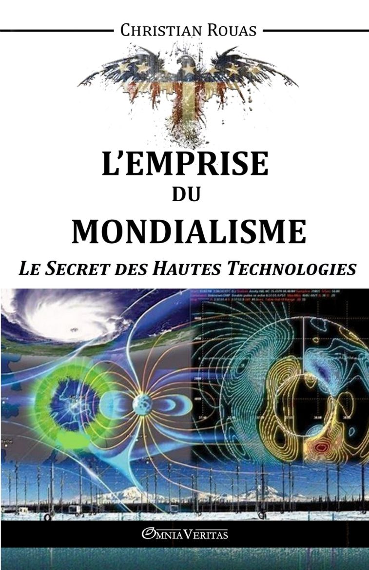 Immagine di L'Emprise du Mondialisme - Le Secret des Hautes Technologies