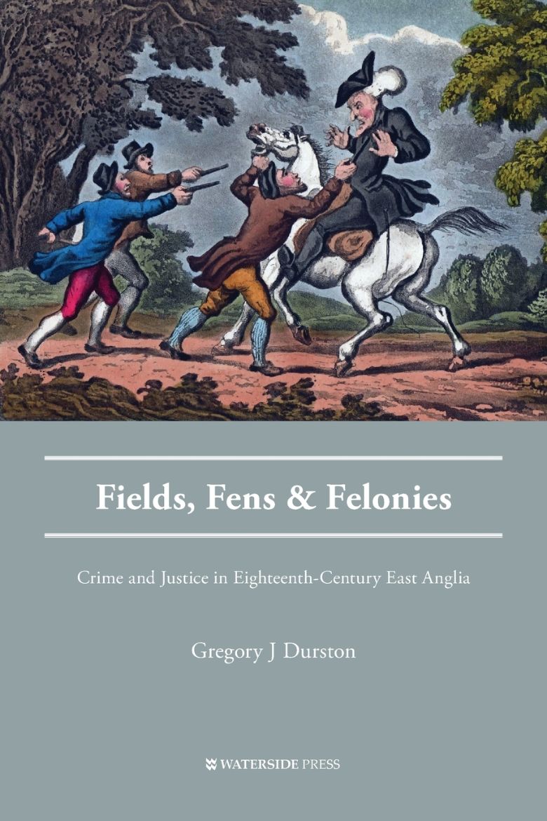 Immagine di Fields, Fens and Felonies
