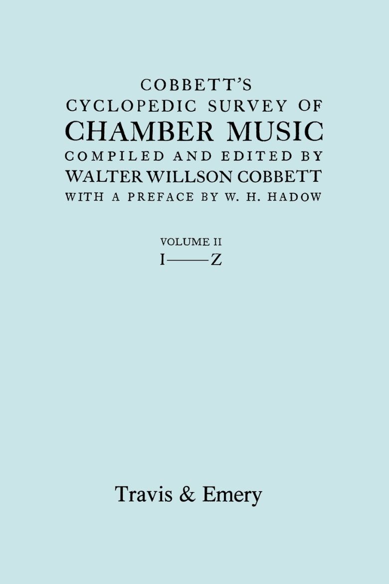 Immagine di Cobbett's Cyclopedic Survey of Chamber Music. Vol.2 (L-Z). (Facsimile of first edition).