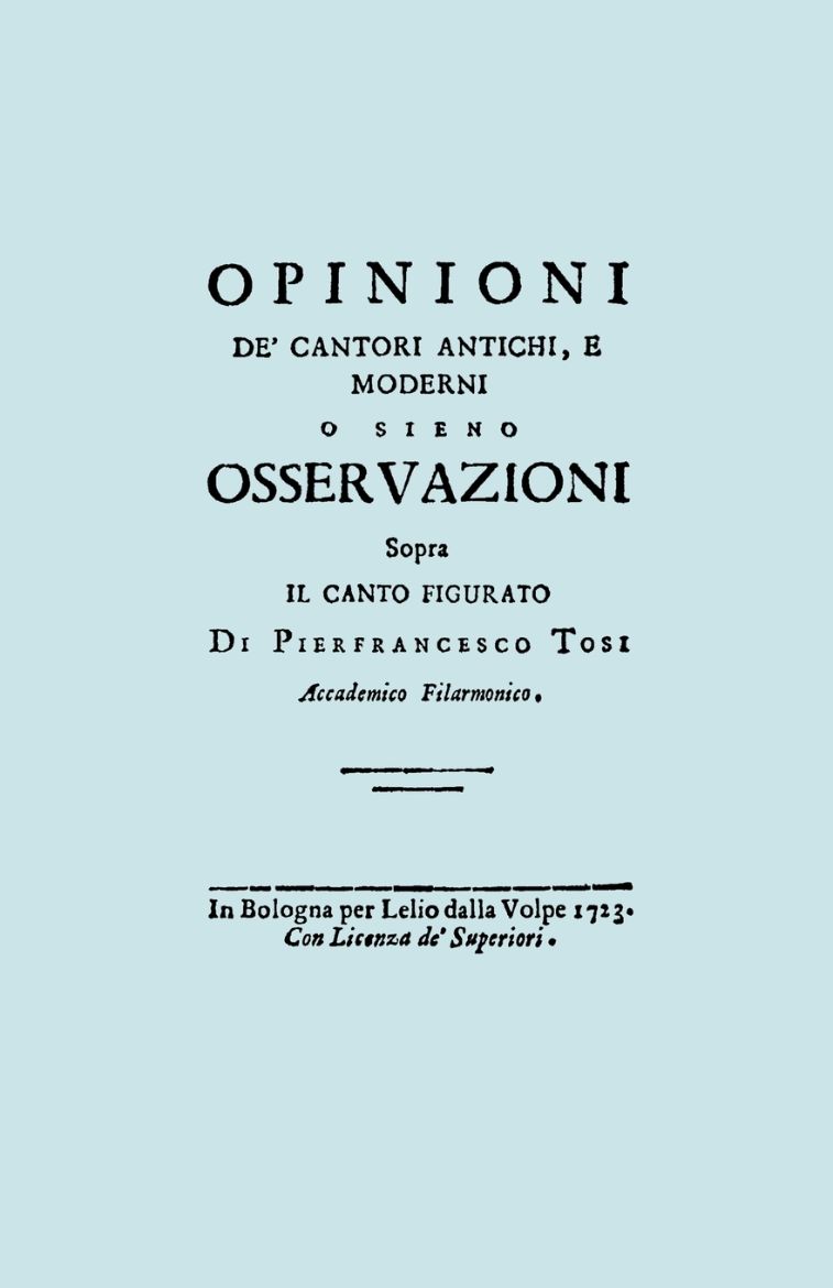 Immagine di Opinioni de' Cantori Antichi, e Moderni. (Facsimile of 1723 edition).