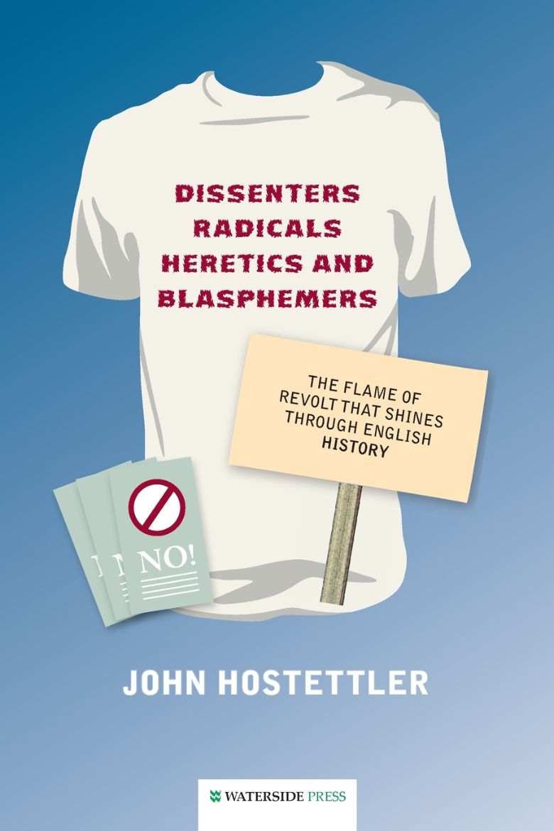 Immagine di Dissenters, Radicals, Heretics and Blasphemers