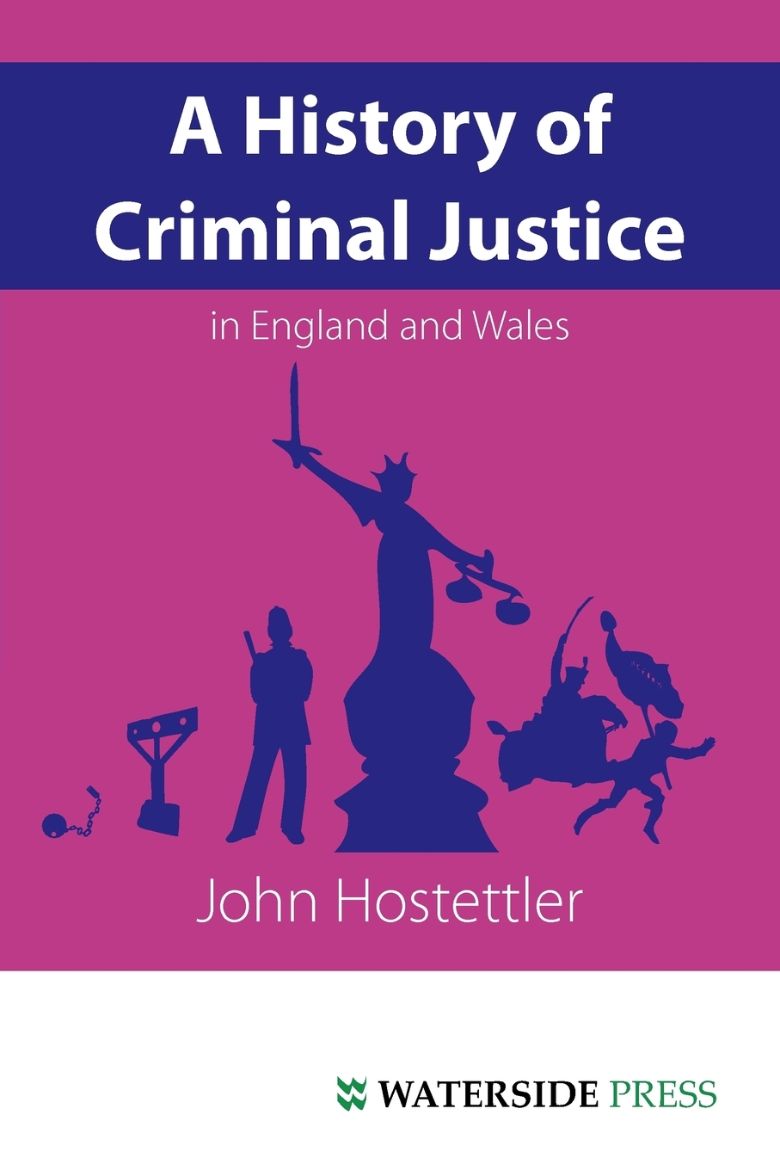 Immagine di A History of Criminal Justice in England and Wales
