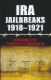 Immagine di IRA Jailbreaks 1918-1921