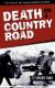 Immagine di Death on a Country Road
