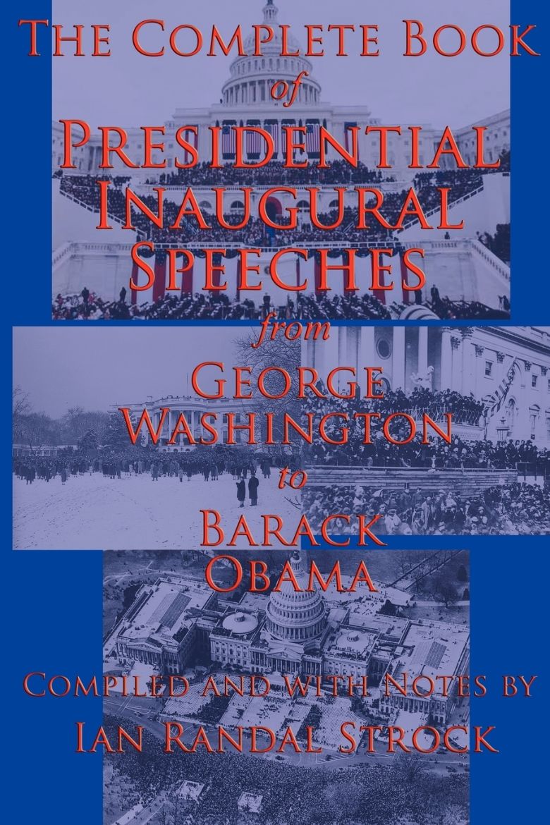 Immagine di The Complete Book of Presidential Inaugural Speeches