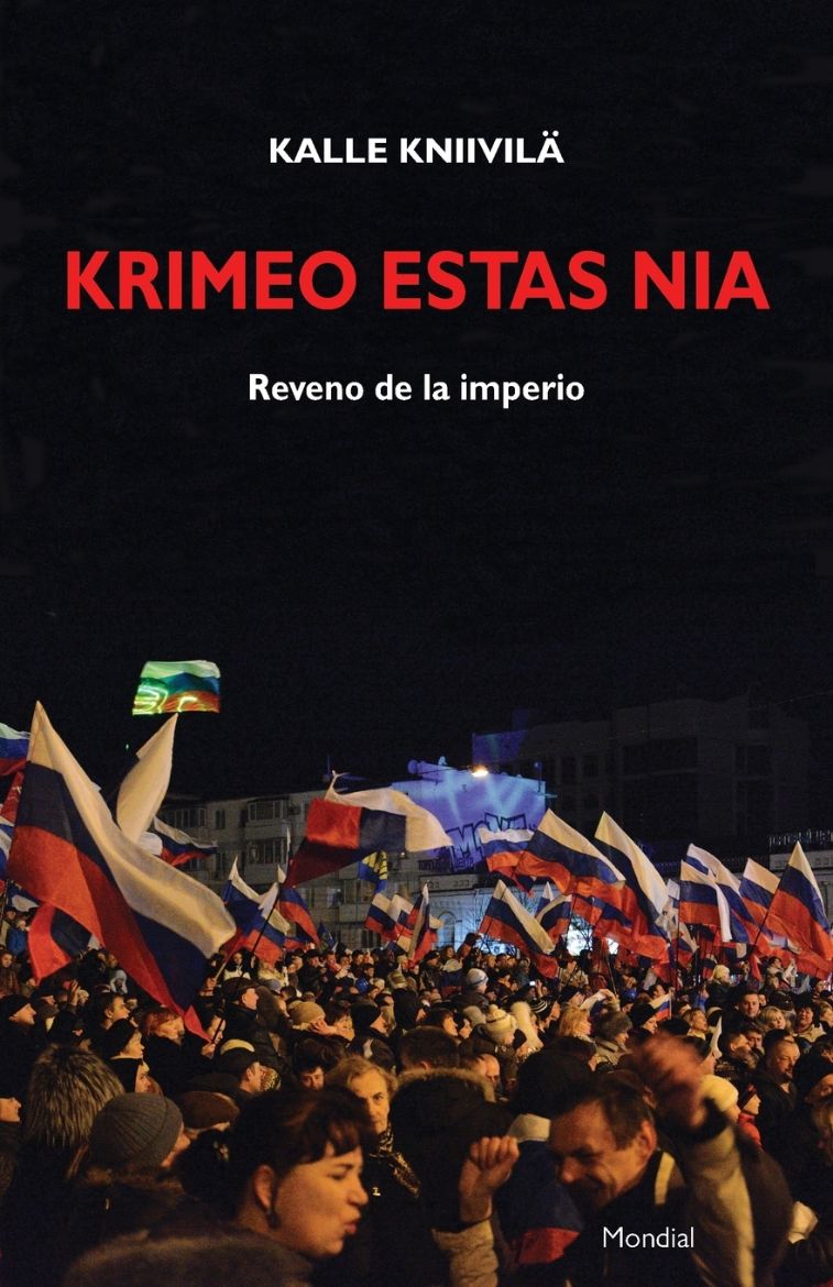 Immagine di Krimeo estas nia. Reveno de la imperio (Originala nefikcia rakonto en Esperanto)