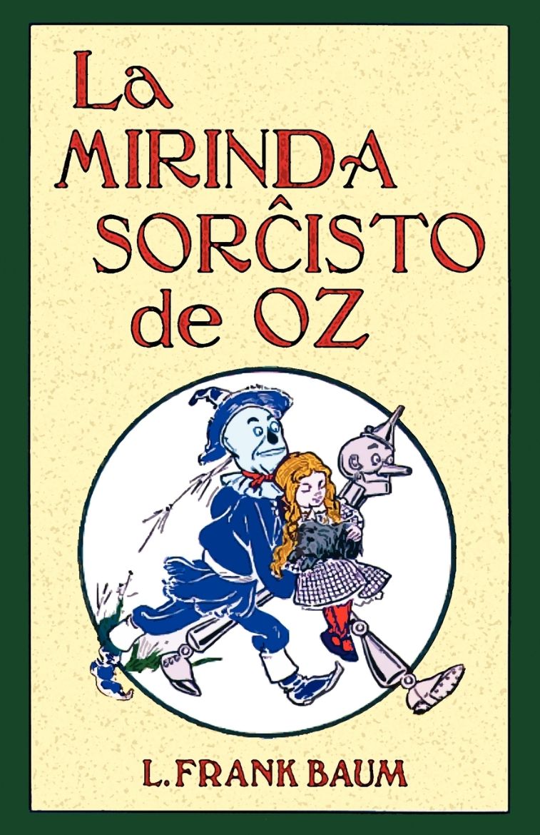 Immagine di La Mirinda Sorchisto de Oz (Romantraduko Al Esperanto)