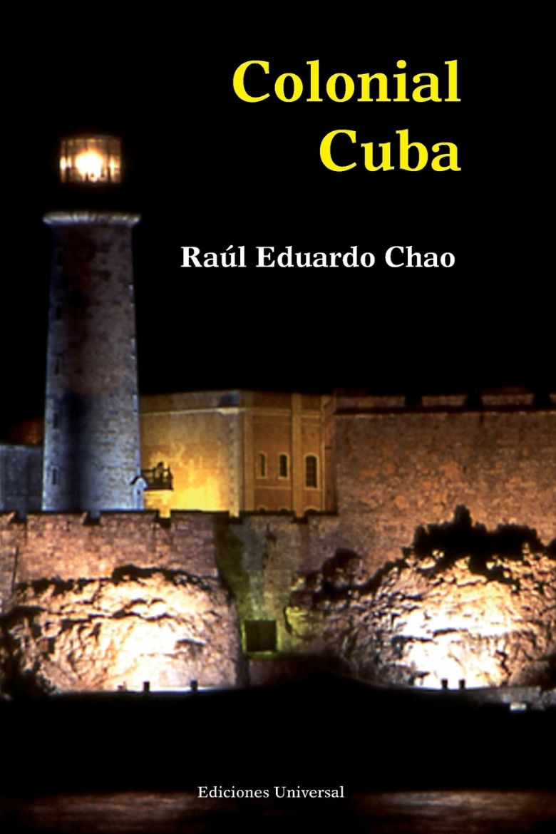 Immagine di Colonial Cuba (Episodes from Four Hundred Years of Spanish Domination)